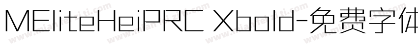 MEliteHeiPRC Xbold字体转换